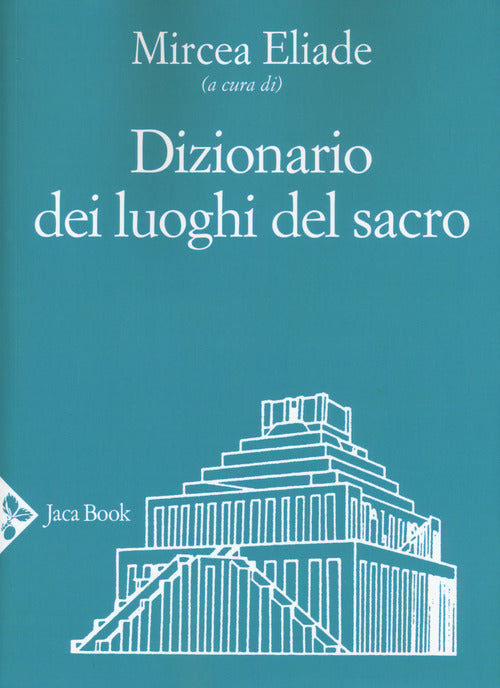 Dizionario Dei Luoghi Del Sacro