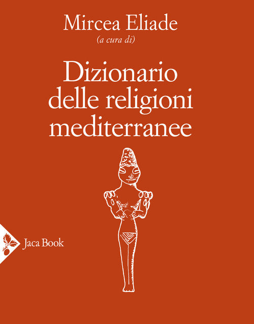 Dizionario Delle Religioni Mediterranee