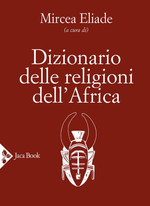 Dizionario Delle Religioni Dell'africa