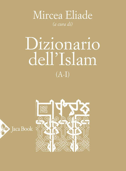 Dizionario Dell'islam (A-I)