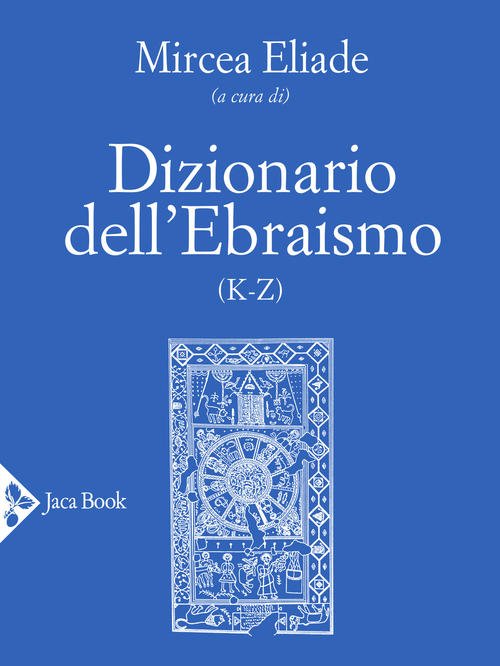 Dizionario Dell'ebraismo (K-Z)