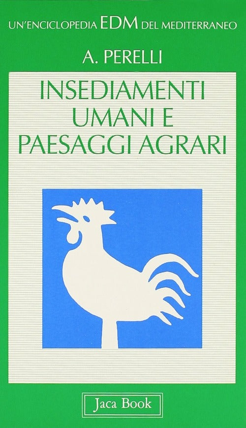 Insediamenti Umani E Paesaggi Agrari