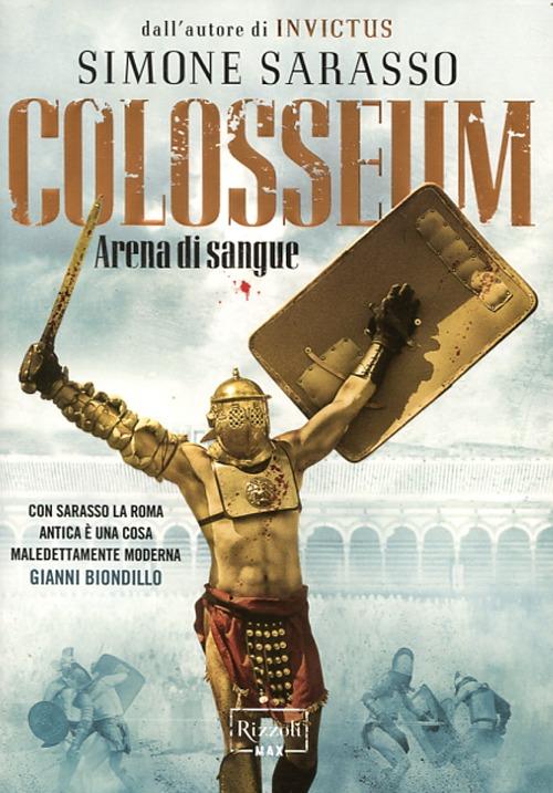 Colosseum. Arena Di Sangue