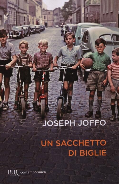 Un Sacchetto Di Biglie Joseph Joffo Rizzoli 2002