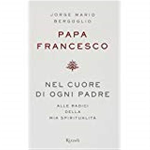 Nel Cuore Di Ogni Padre