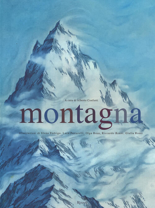 Montagna. Ediz. Illustrata Rizzoli 2015