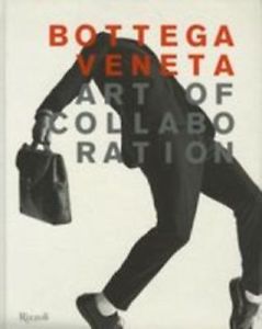 Bottega Veneta. Art Of Collaboration