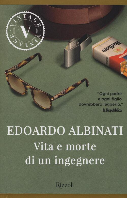 Vita E Morte Di Un Ingegnere Edoardo Albinati Rizzoli 2016