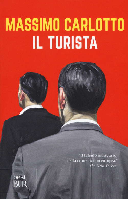 Il Turista Massimo Carlotto Bur Biblioteca Univ. Rizzoli 2018