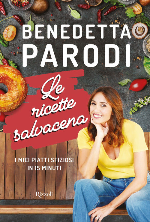 Le Ricette Salvacena. I Miei Piatti Sfiziosi In 15 Minuti Benedetta Parodi Riz