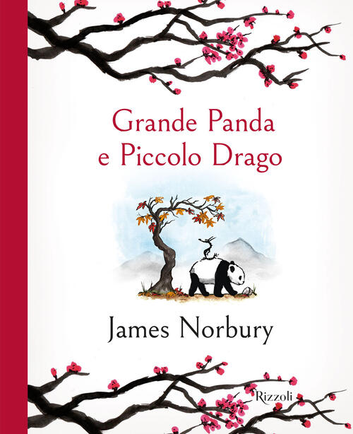 Grande Panda E Piccolo Drago James Norbury Rizzoli 2022