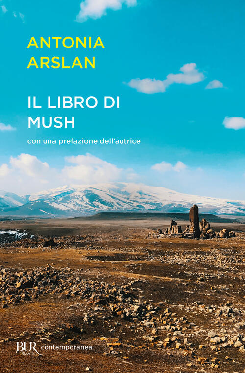 Il Libro Di Mush Antonia Arslan Rizzoli 2022