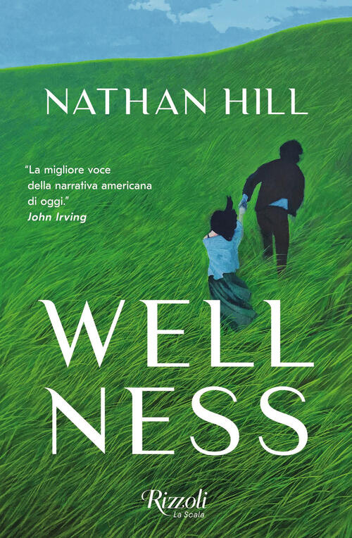 Wellness Nathan Hill Rizzoli 2024