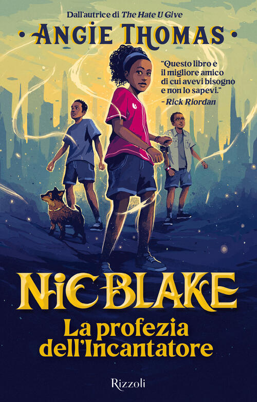 La Profezia Dell'incantatore. Nic Blake