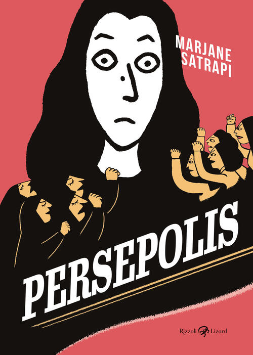 Persepolis. Ediz. Integrale Marjane Satrapi Rizzoli Lizard 2023