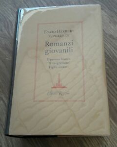 Romanzi Giovanili - David Herbert Lawrence - Classici Rizzoli - 1985