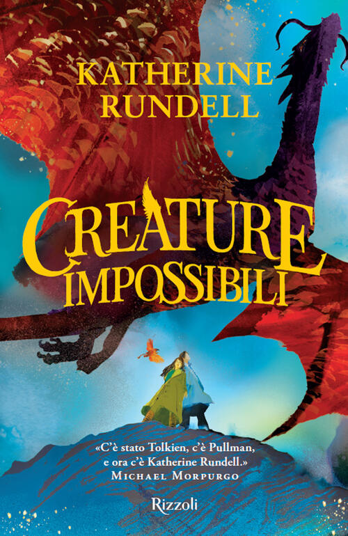 Creature Impossibili Katherine Rundell Rizzoli 2023