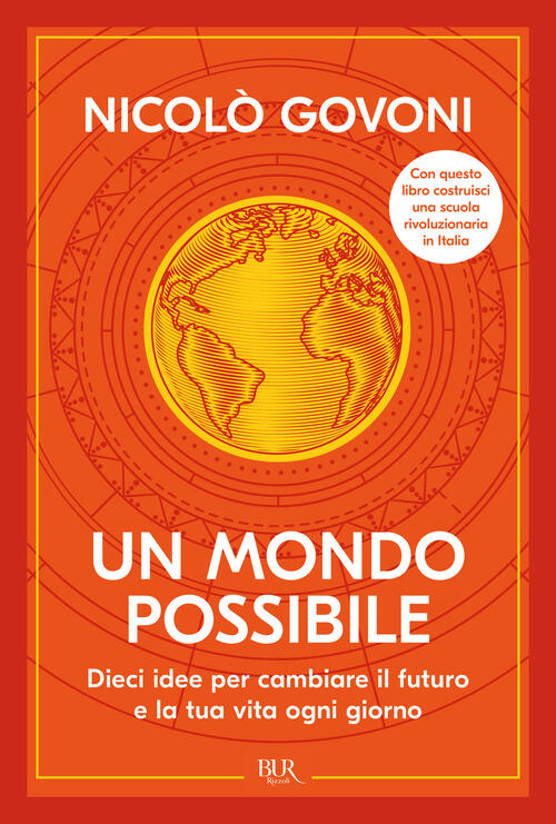 Un Mondo Possibile Nicolo Govoni Rizzoli 2024