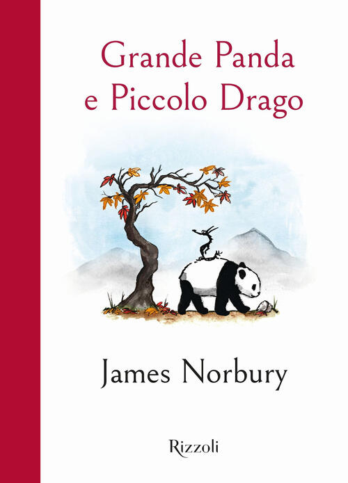 Grande Panda E Piccolo Drago James Norbury Rizzoli 2024