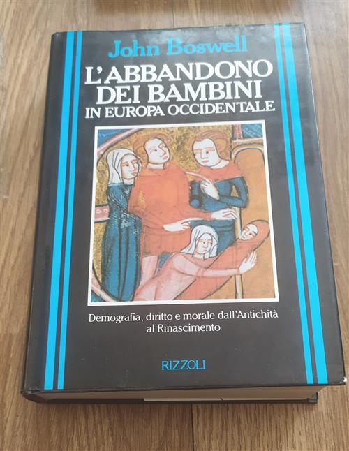 L' Abbandono Dei Bambini In Europa Occidentale