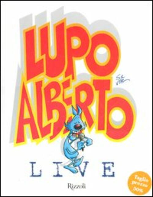 Lupo Alberto Live