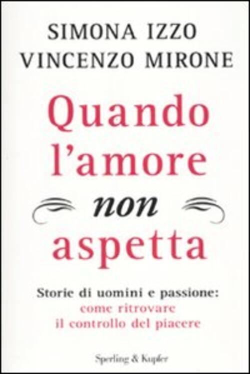 Quando L'amore Non Aspetta