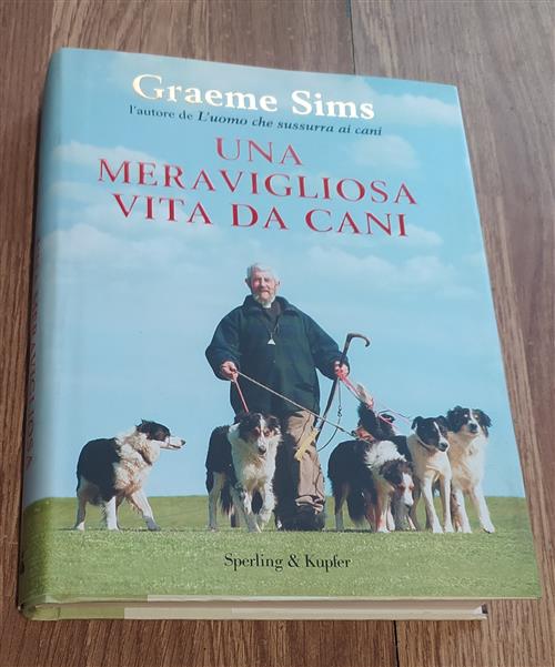 Una Meravigliosa Vita Da Cani