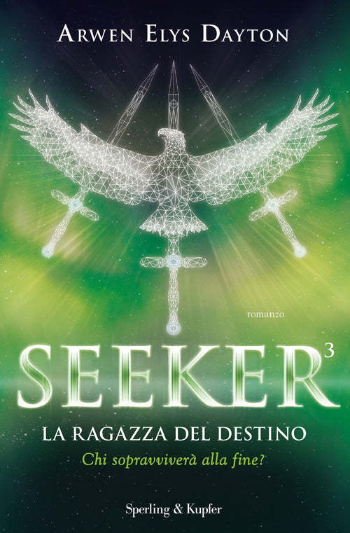 La Ragazza Del Destino. Seeker. Vol. 3