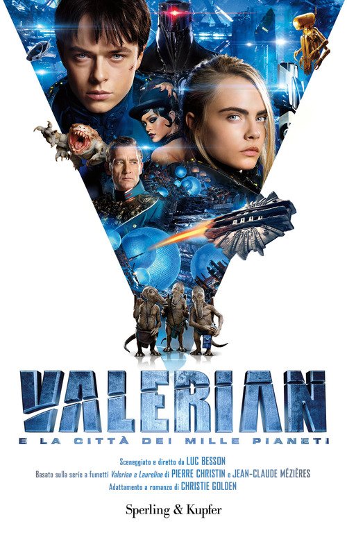 Valerian E La Citta Dei Mille Pianeti