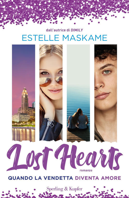 Lost Hearts. Quando La Vendetta Diventa Amore Estelle Maskame Sperling & Kupfe