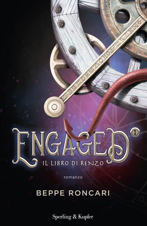 Engaged. Vol. 1 Il Libro Di Renzo Beppe Roncari Sperling & Kupfer 2023