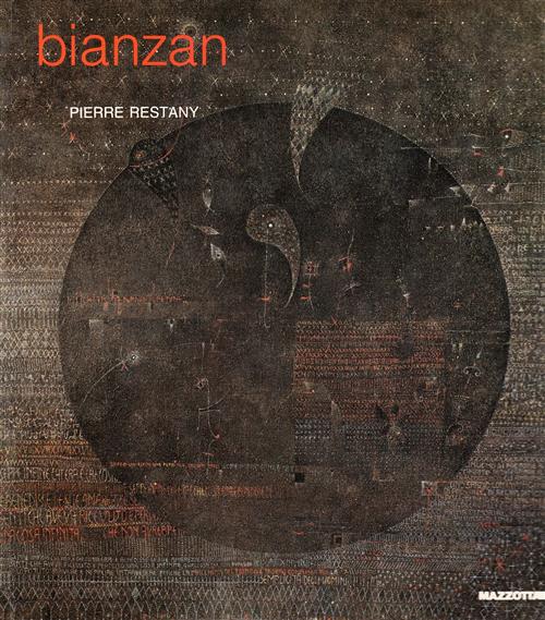 Bianzan. Catalogo Della Mostra