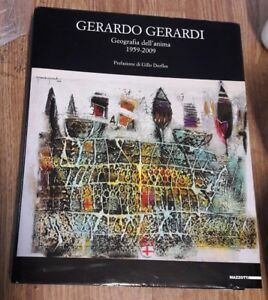 Gerardo Gerardi. Geografia Dell'anima 1959-2009. Edizione Italiana