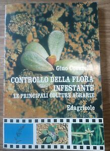 Controllo Della Flora Infestante Le Principali Col