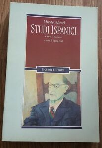 Studi Ispanici. Vol. 1 - Poeti E Narratori - Macrì Oreste