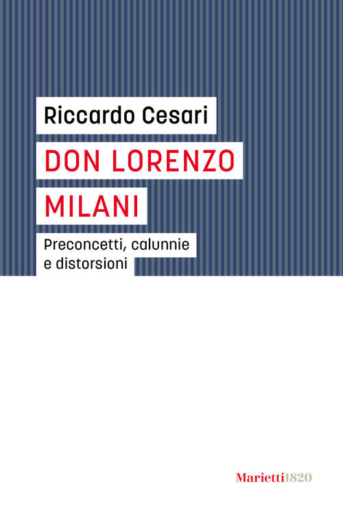 Don Lorenzo Milani Riccardo Cesari Marietti 1820 2023