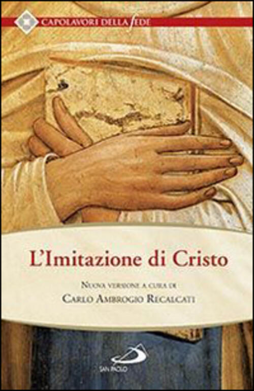 Imitazione Di Cristo Tommaso Da Kempis San Paolo Edizioni 2015