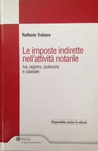 Le Imposte Indirette Nell'attività Notarile