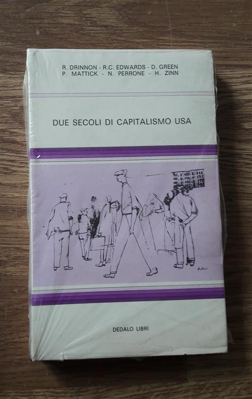 Due Secoli Di Capitalismo Usa