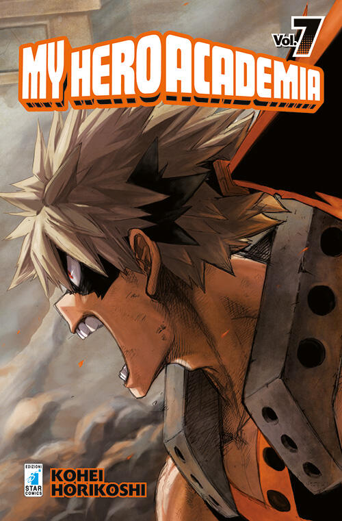 My Hero Academia. Vol. 7: Katsuki Bakugo: Origin Kohei Horikoshi Star Comics 2