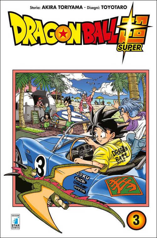 Dragon Ball Super. Vol. 3 Akira Toriyama Star Comics 2017