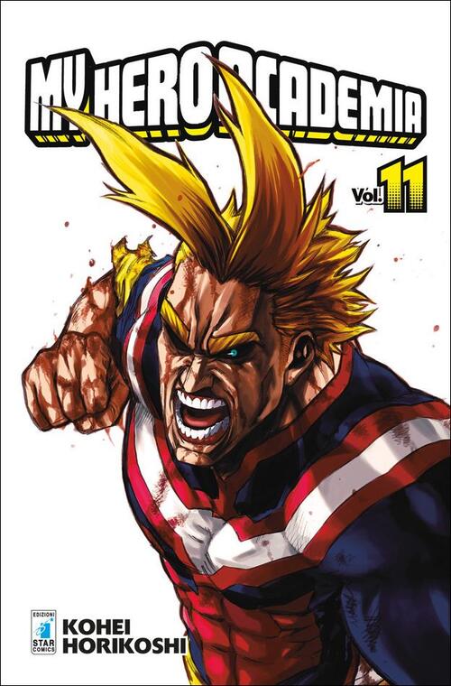 My Hero Academia. Vol. 11: La Fine Dell'inizio, L'inizio Della Fine Kohei Hori