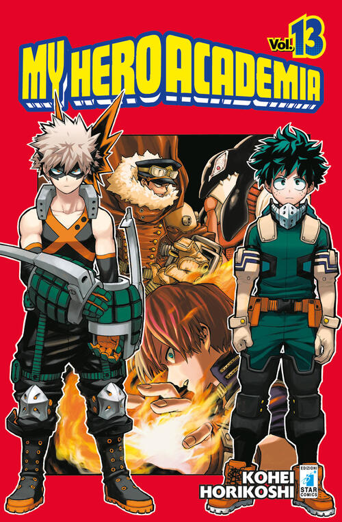 My Hero Academia. Vol. 13: Devo Parlarti Del Tuo Quirk Kohei Horikoshi Star Co