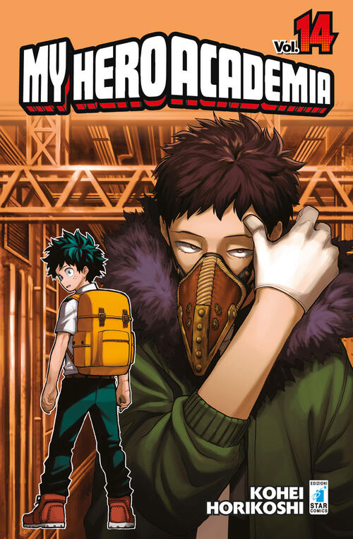 My Hero Academia. Vol. 14: Overhaul Kohei Horikoshi Star Comics 2018