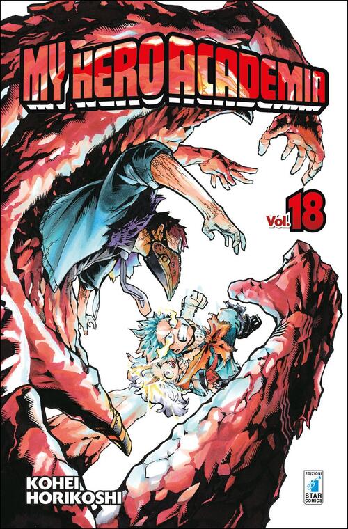 My Hero Academia. Vol. 18: Un Futuro Radioso