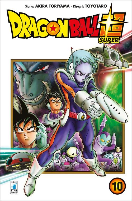 Dragon Ball Super. Vol. 10 Akira Toriyama Star Comics 2020