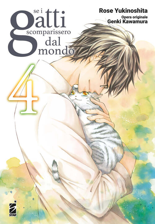 Se I Gatti Scomparissero Dal Mondo. Vol. 4 Genki Kawamura Star Comics 2024