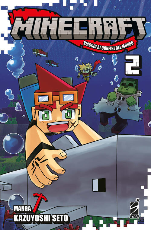 Minecraft. Viaggio Ai Confini Del Mondo. Vol. 2 Kazuyoshi Seto Star Comics 202