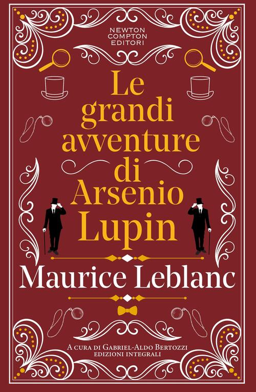 Le Grandi Avventure Di Arsenio Lupin Maurice Leblanc Newton Compton Editori 20