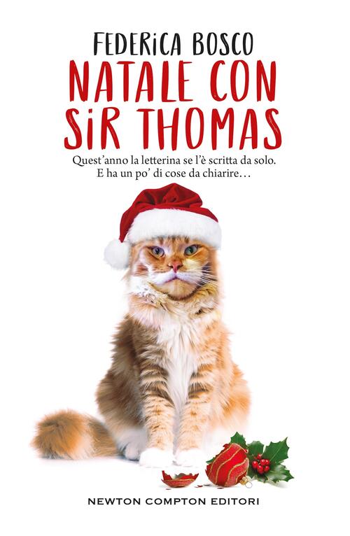 Natale Con Sir Thomas Federica Bosco Newton Compton Editori 2024